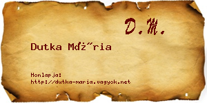 Dutka Mária névjegykártya